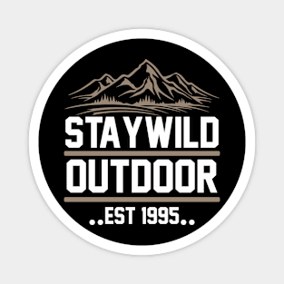 Staywild Outdoor Est 1995  T Shirt For Women Men Magnet